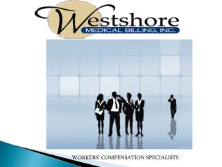 WORKERS’ COMPENSATION SPECIALISTS
