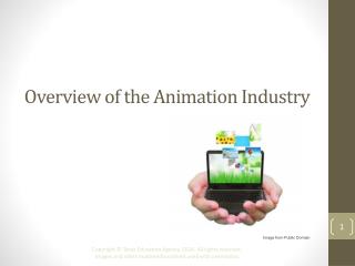 Overview of the Animation Industry