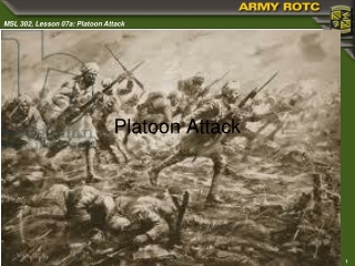 Platoon Attack