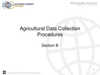 Agricultural Data Collection Procedures