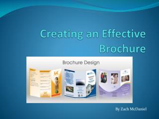 Creating an Effective Brochure