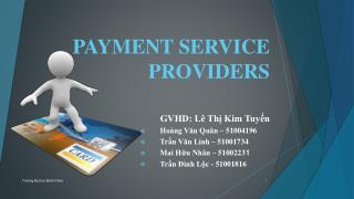 PAYMENT SERVICE PROVIDERS