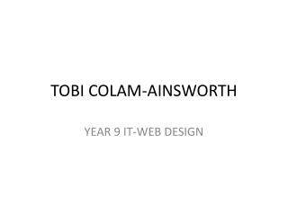 TOBI COLAM-AINSWORTH