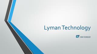 Lyman Technology