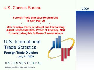 U.S. International Trade Statistics Foreign Trade Division July 11, 2000