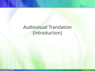 Audiovisual Translation ( Introduction)
