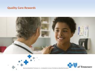 Quality Care Rewards