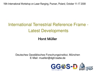 International Terrestrial Reference Frame - Latest Developments