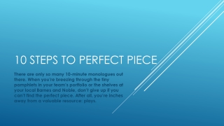 10 Steps to Perfect Piece