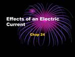 Effects of an Electric Current