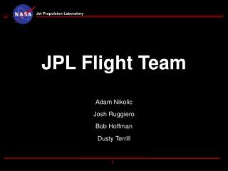 JPL Flight Team