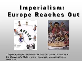 Imperialism: Europe Reaches Out
