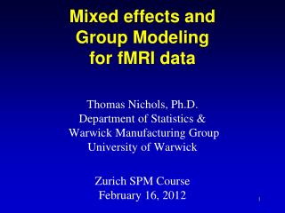 Mixed effects and Group Modeling for fMRI data