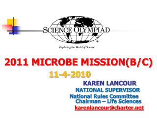 2011 MICROBE MISSION(B/C) 			 11-4-2010