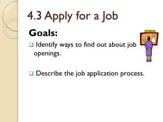 4.3 Apply for a Job