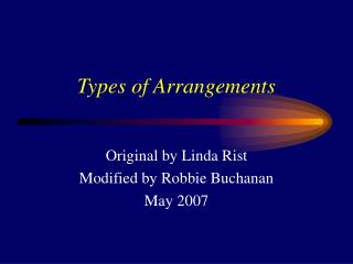 Types of Arrangements