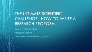 The ultimate scientific challenge: How to write a research proposal