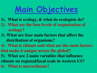 Main Objectives