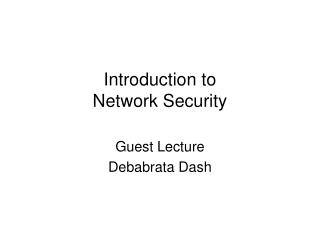 Introduction to Network Security