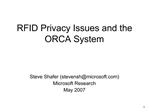 RFID Privacy Issues and the ORCA System