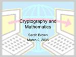 Cryptography and Mathematics