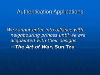 Authentication Applications