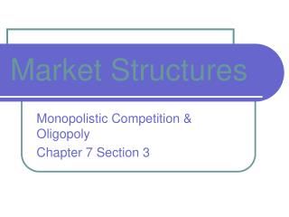 Market Structures