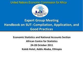Expert Group Meeting Handbook on SUT: Compilation, Application, and Good Practices