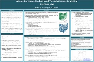 Addressing Unmet Medical Need Through Changes in Medical Licensure Law