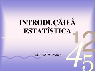 PPT - INTRODUÇÃO À ESTATÍSTICA PowerPoint Presentation, Free Download ...