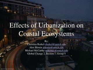 Effects of Urbanization on Coastal Ecosystems
