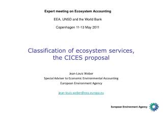 Classification of ecosystem services, the CICES proposal