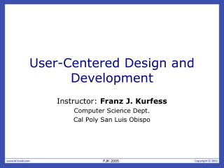 User-Centered Design and Development