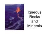 Igneous Rocks and Minerals