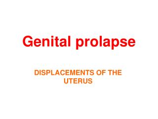 Genital prolapse