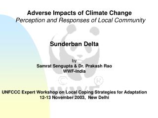 Sunderban Delta by Samrat Sengupta & Dr. Prakash Rao WWF-India