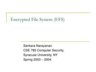 Encrypted File System (EFS)
