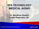 EFA TECHNOLOGY MEDICAL AGING