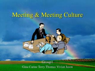 Meeting & Meeting Culture