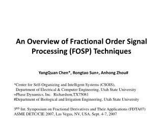 An Overview of Fractional Order Signal Processing (FOSP) Techniques