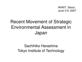 Recent Movement of Strategic Environmental Assessment in Japan