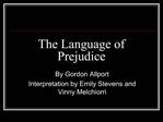 The Language of Prejudice