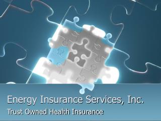 Energy Insurance Services, Inc.