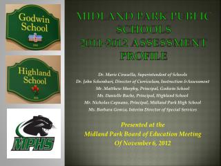 Midland Park PUBLIC Schools 2011-2012 Assessment Profile