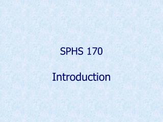 SPHS 170