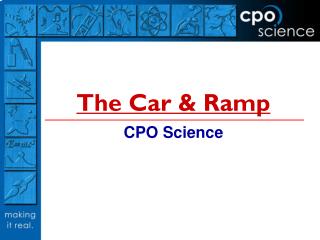 The Car & Ramp