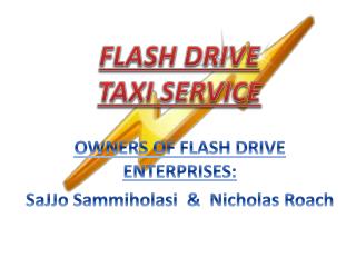 FLASH DRIVE TAXI SERVICE