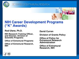 NIH Career Development Programs (“K” Awards)