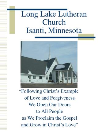 Long Lake Lutheran Church Isanti, Minnesota