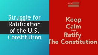 Struggle for Ratification of the U.S. Constitution